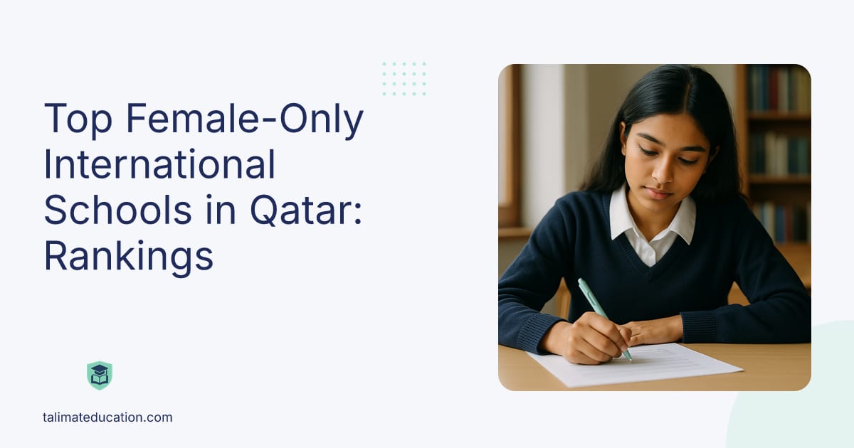 Top Female-Only International Schools in Qatar: Rankings