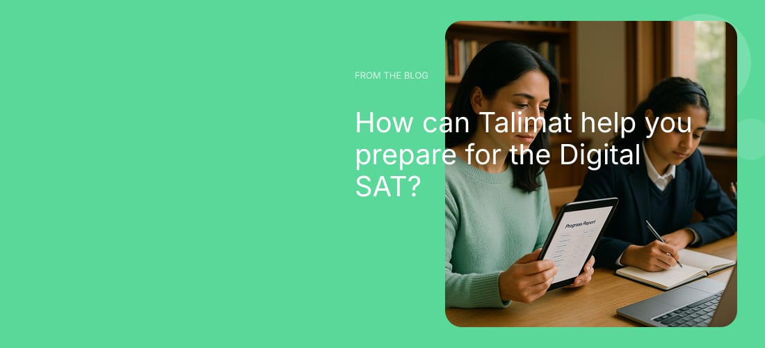 How can Talimat help you prepare for the Digital SAT?