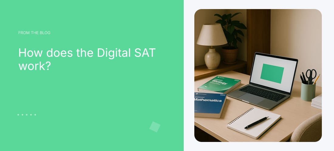 How does the Digital SAT work?
