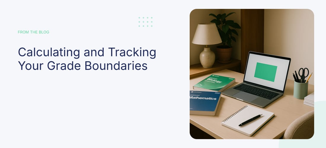 Calculating and Tracking Your Grade Boundaries