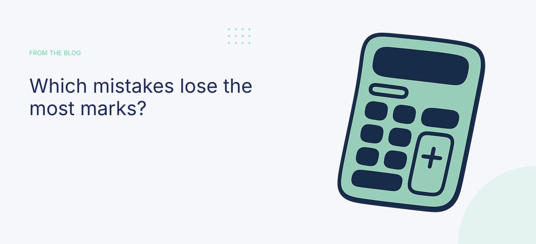 Which mistakes lose the most marks?