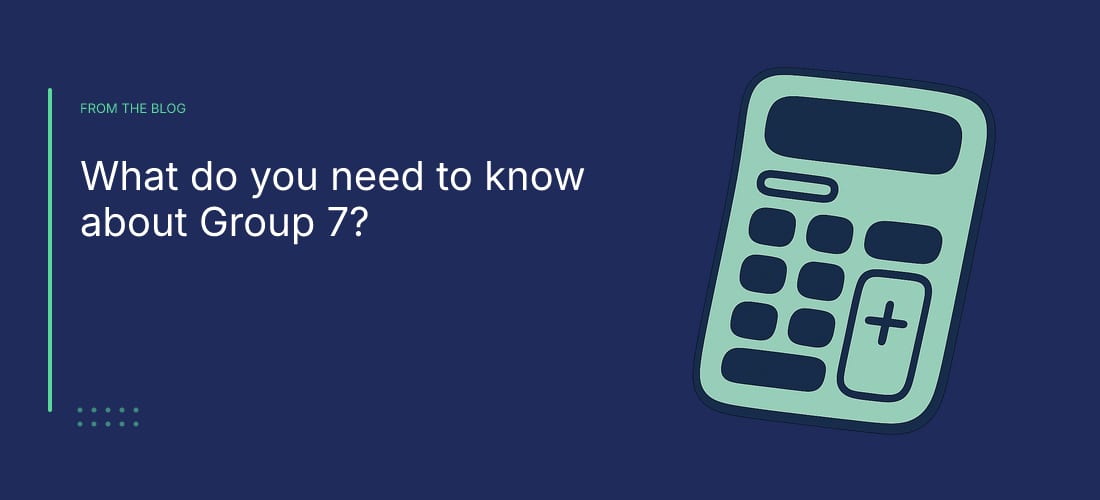 What do you need to know about Group 7?