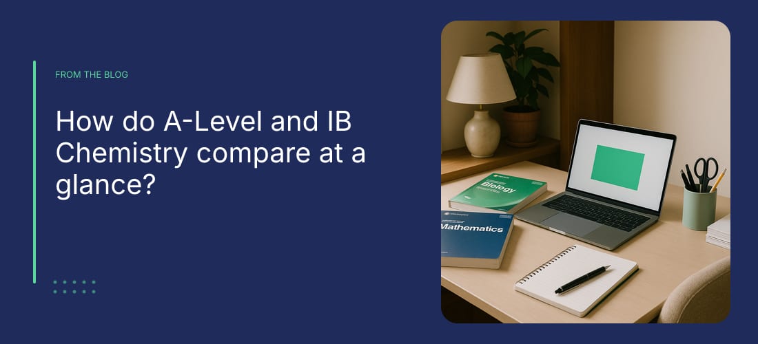 How do A-Level and IB Chemistry compare at a glance?