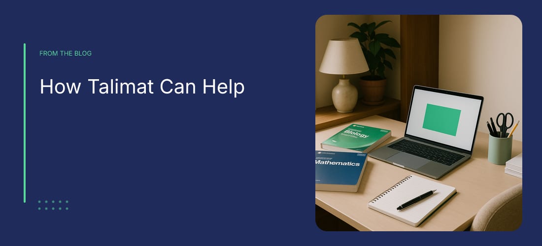 How Talimat Can Help