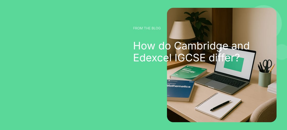 How do Cambridge and Edexcel IGCSE differ?