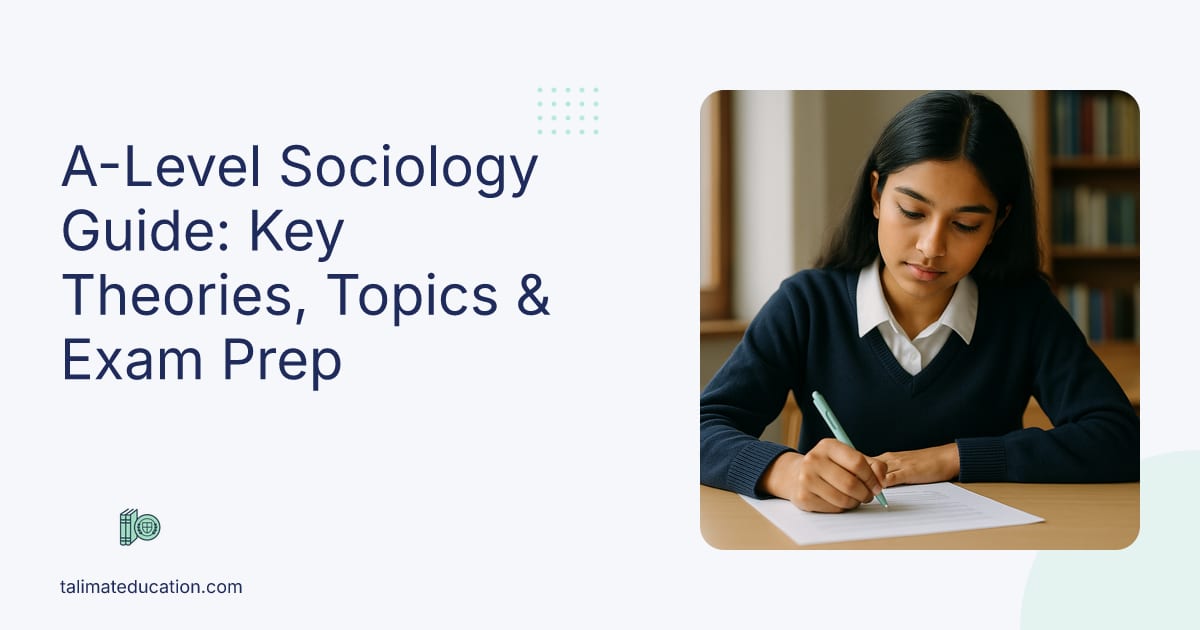 A-Level Sociology Guide: Key Theories, Topics & Exam Prep