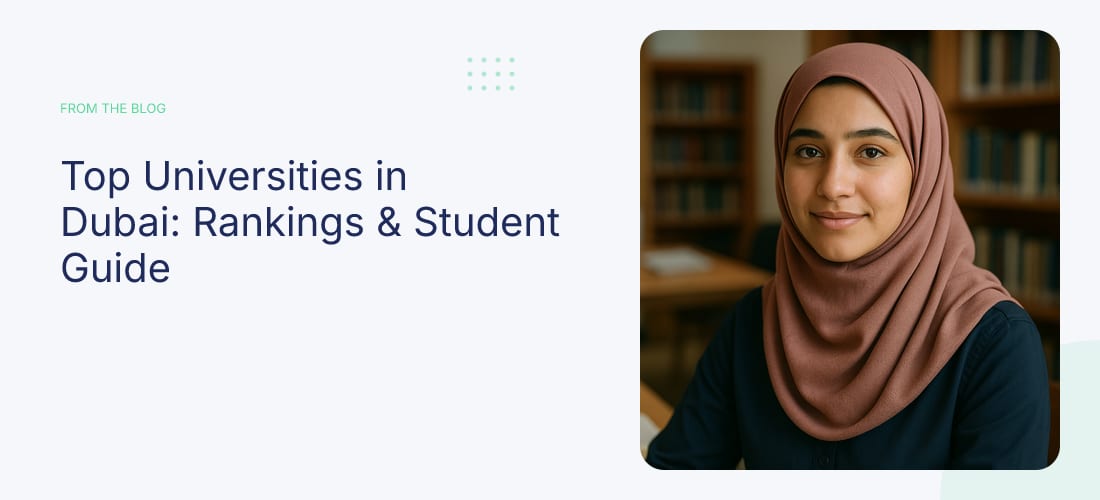 Top Universities in Dubai: Rankings & Student Guide