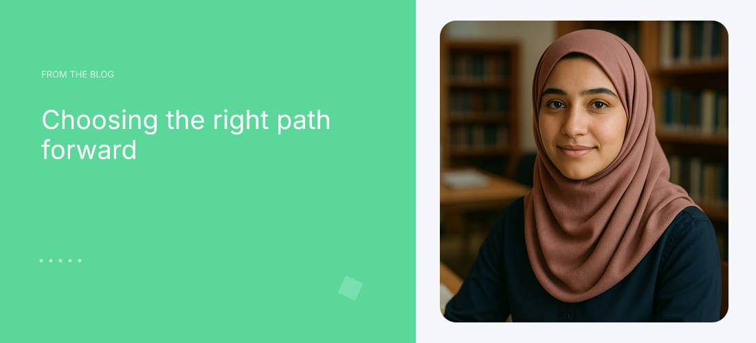 Choosing the right path forward