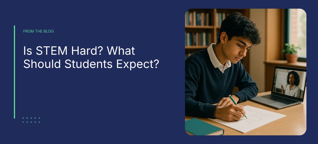 Is STEM Hard? What Should Students Expect?