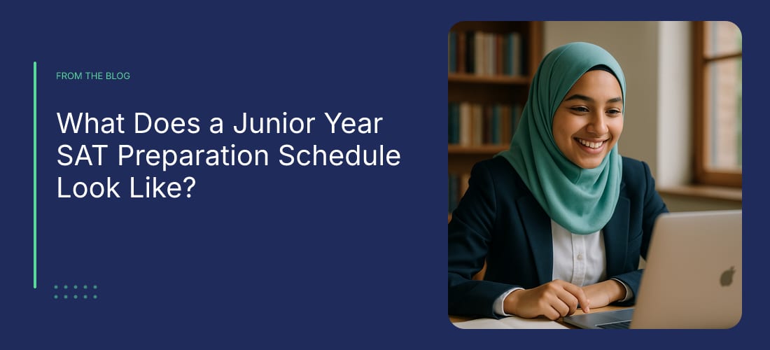 What Does a Junior Year SAT Preparation Schedule Look Like?