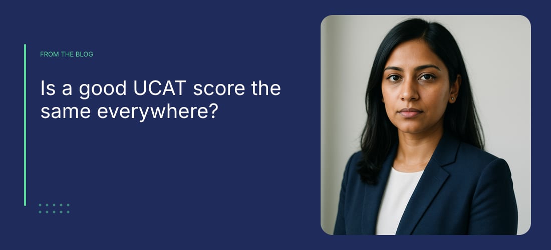 Is a good UCAT score the same everywhere?