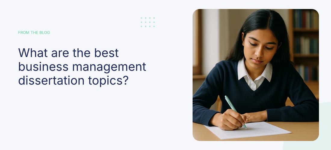 What are the best business management dissertation topics?