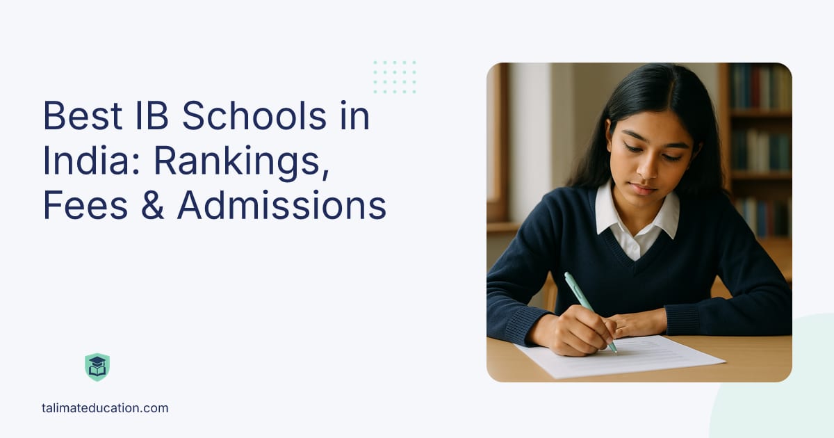 Best IB Schools in India: Rankings, Fees & Admissions