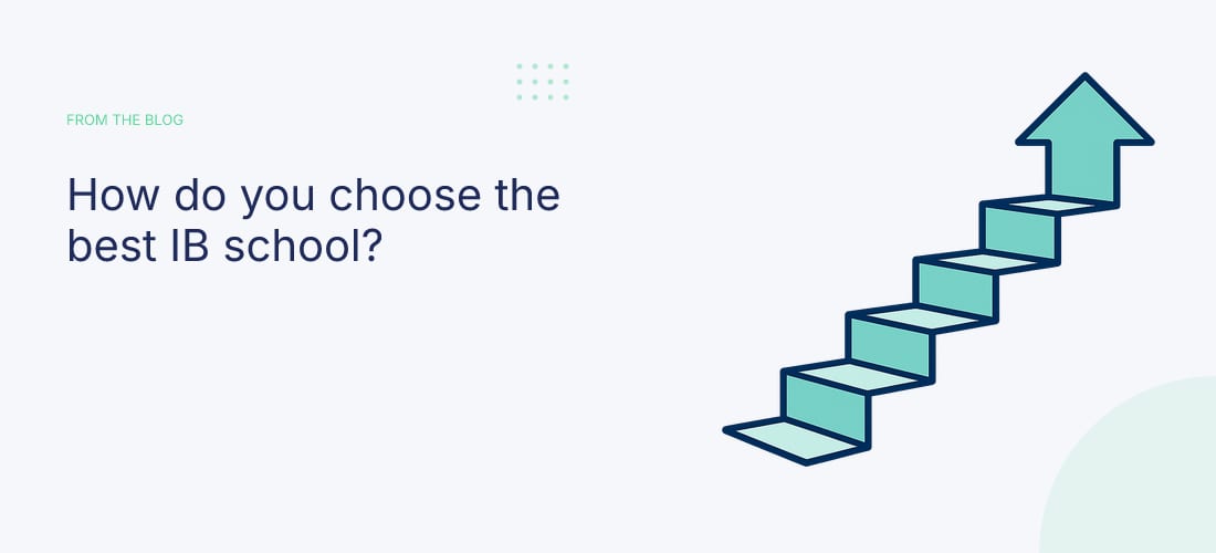 How do you choose the best IB school?