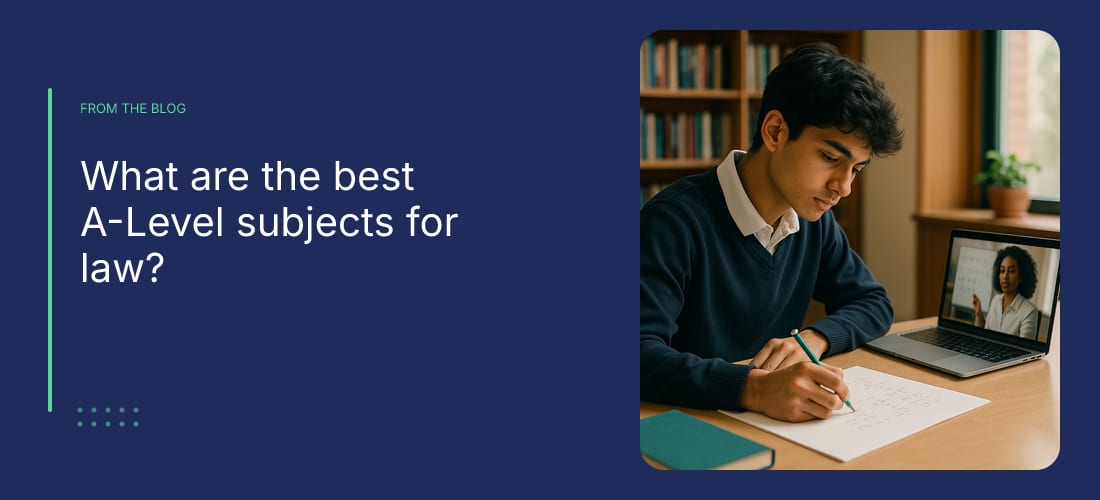 What are the best A-Level subjects for law?