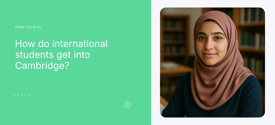 How do international students get into Cambridge?