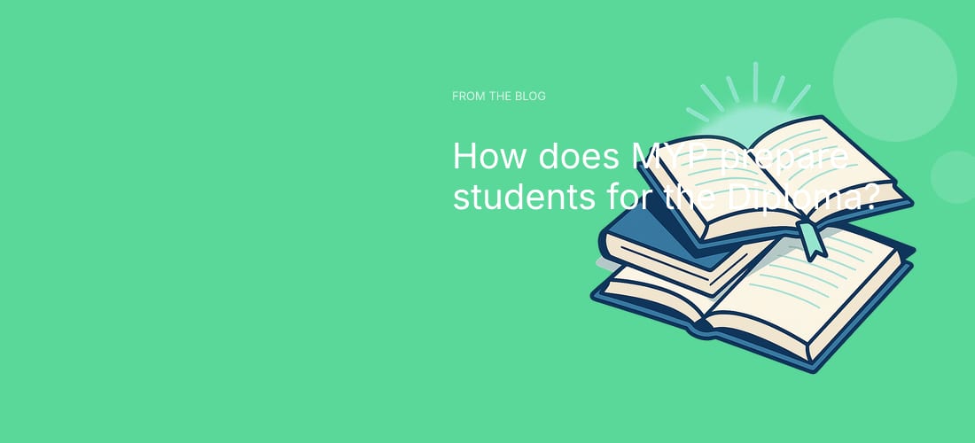 How does MYP prepare students for the Diploma?