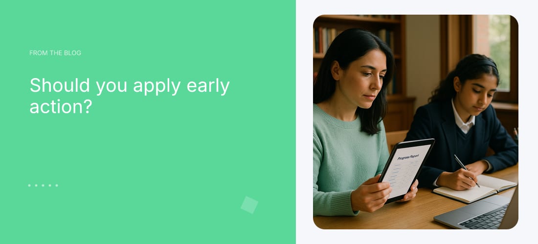 Should you apply early action?