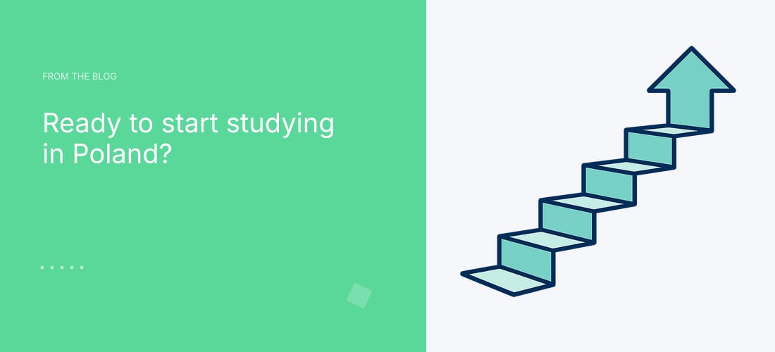 Ready to start studying in Poland?