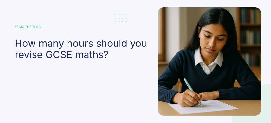 How many hours should you revise GCSE maths?